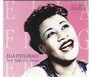 Ella Fitzgerald - How High the Moon