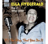 Ella Fitzgerald It's the Way That You Do It: Studio Recordings 1936 - 1939 Album