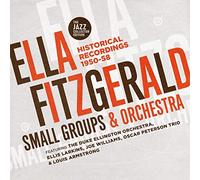 Ella Fitzgerald - Small Groups & Orchestra Ella Fitzgerald