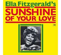 Ella Fitzgerald Sunshine of Your Love (CD) Album