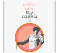 The Moment of Truth: Ella at The Coliseum (CD)