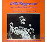 Ella Fitzgerald With Nelson Riddle Orchestra, The* - I Get A Kick Out Of You