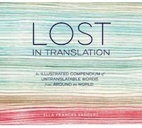 Ella Frances Sanders Lost in Translation (Copertina rigida)