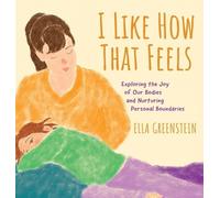 Ella Greenstein I Like How That Feels (Copertina rigida)