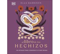 Ella Harrison – El libro de los hechizos (The Book of Spells) – Copertina rigida