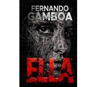 ELLA: Hasta la muerte, todo es mentira: 2
