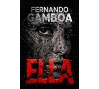 ELLA: Hasta la muerte, todo es mentira