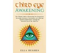 Ella Hughes Third Eye Awakening (Tascabile)