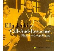 JENKINS, ELLA - CALL & RESPONSE