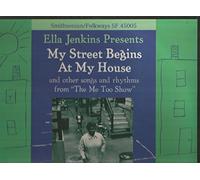 Ella Jenkins - My Street Begins at My House