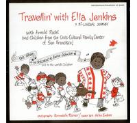 Ella Jenkins - Travellin' with Ella Jenkins: A Bilingual Journey
