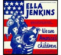 Ella Jenkins We Are America's Children (CD)