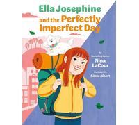 Ella Josephine and the Perfectly Imperfect Day: Book 3