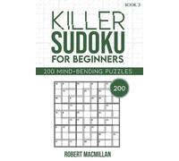 Ella MacMillan Robert MacMillan Killer Sudoku for Beginners, Book 3 (Tascabile)