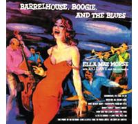 ELLA MAE MORSE - BARRELHOUSE, BOOGIE AND THE BLUES(paper-sleeve)