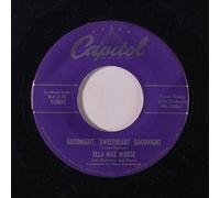 ELLA MAE MORSE & GROUP - goodnight, sweetheart goodnight / happy habit
