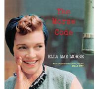 Ella Mae Morse - The Morse Code
