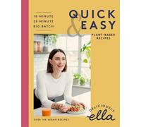 Ella Mills (Woo Deliciously Ella Making Plant-Based Quick an (Copertina rigida)