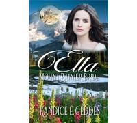 Ella Mount Rainier Bride: National Park Brides Book 16