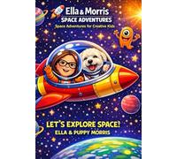 Ella & Puppy Morris: Space Sketchbook for Kids Ages 4-8 (6x9, Blank Pages): A cute space-themed notebook for kids. 6x9 size with 110 pages. Perfect for school, journaling and drawing.