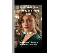 Ella Purnell: The Journey of a Rising Star: From London’s Stages to Hollywood’s Spotlight