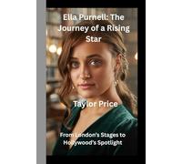 Ella Purnell: The Journey of a Rising Star: From London’s Stages to Hollywood’s Spotlight