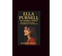 Ella PURNELL: The Purnell Effect-How One British Actress Conquered Sci-Fi and Beyond