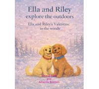 Ella & Riley’s Valentine in the Woods