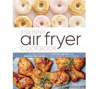 Ella Sanders The Skinny Air Fryer Cookbook (Copertina rigida)