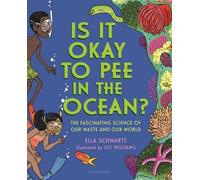 Ella Schwartz Is It Okay to Pee in the Ocean? (Copertina rigida)