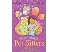 Ella Shine Glitter Jitters (Tascabile) Pet Sitters: Ready For Anything