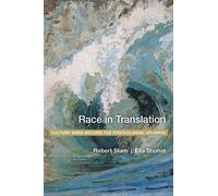 Ella Shohat Robert Stam Race in Translation (Copertina rigida)