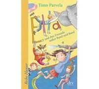 Ella und ihre Freunde außer Rand und Band, Bd. 10