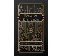 Ella Wheeler Wilcox Poems of Reflection (Tascabile)