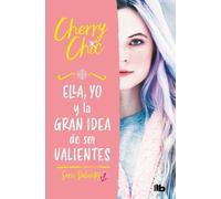 Ella, yo y la gran idea de ser valientes / Her, Me, and the Big Idea (Tascabile)