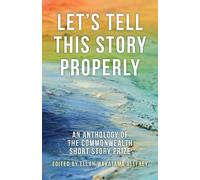 Ellah Wakatama Allfrey Let's Tell This Story Properly (Tascabile)