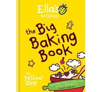 Ella's Kitchen: The Big Baking Book (Copertina rigida)