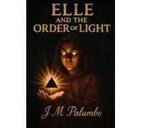 Elle and the Order of Light