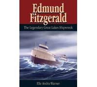 Elle Andra-Warner Edmund Fitzgerald (Tascabile)