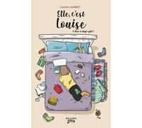 Elle, c’est Louise Tome 4: Hiver et doigts gelés !
