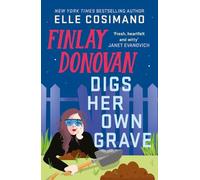 Elle Cosimano Finlay Donovan Digs Her Own Grave (Tascabile)