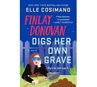 Elle Cosimano Finlay Donovan Digs Her Own Grave (Tascabile) Finlay Donovan