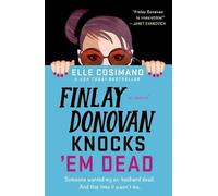 Elle Cosimano Finlay Donovan Knocks 'em Dead (Tascabile) Finlay Donovan