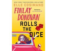 Elle Cosimano Finlay Donovan Rolls the Dice (Tascabile) Finlay Donovan Series