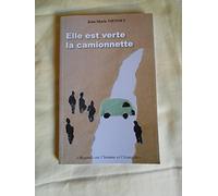 elle est verte la camionnette