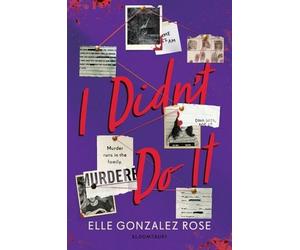 Elle Gonzalez Rose I Didn't Do It (Copertina rigida)