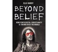 Elle Hardy Beyond Belief (Copertina rigida)