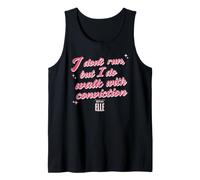 Elle I Don't Run But I Do Walk with Conviction Cursive Text Canotta