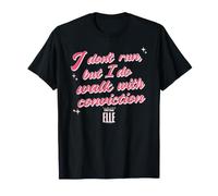 Elle I Don't Run But I Do Walk with Conviction Cursive Text Maglietta