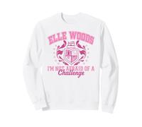 Elle I'm Not Afraid of A Challenge Elle Woods School Crest Felpa